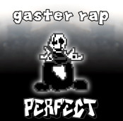 FNF Gaster Rap